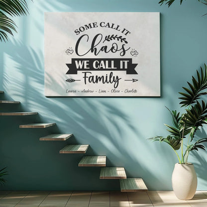Chaos - Personalized Custom Canvas